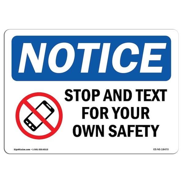 OSHA Notice Sign, 3.5" Height, Stop And Text For Your Own Sign With Symbol, Landscape, 10PK